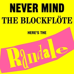 Never Mind the Blockflöte - Die Schallplatte von Randale mit Punksongs